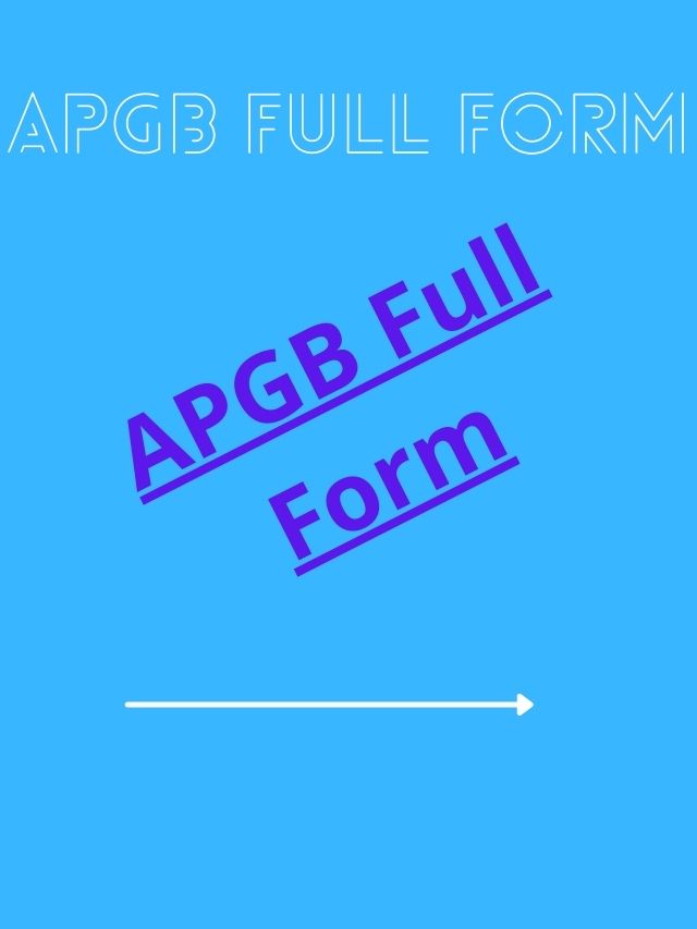 APGB Full form